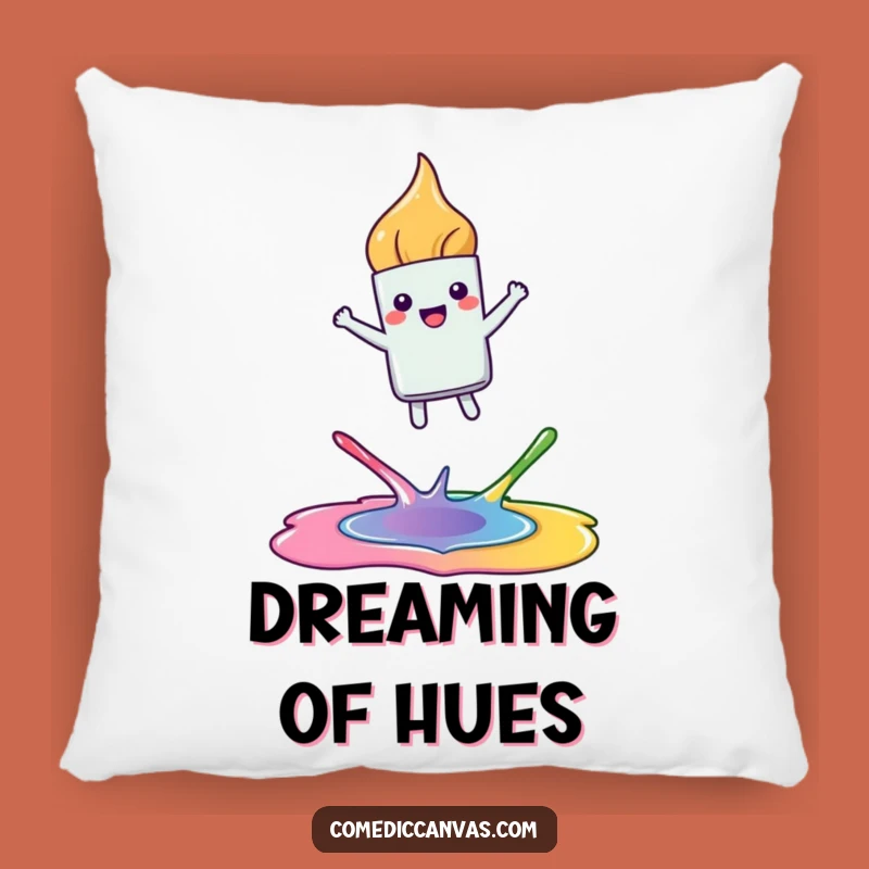 Funny Joyful Paintbrush Pillow - Cozy Hilarious Art Gift
