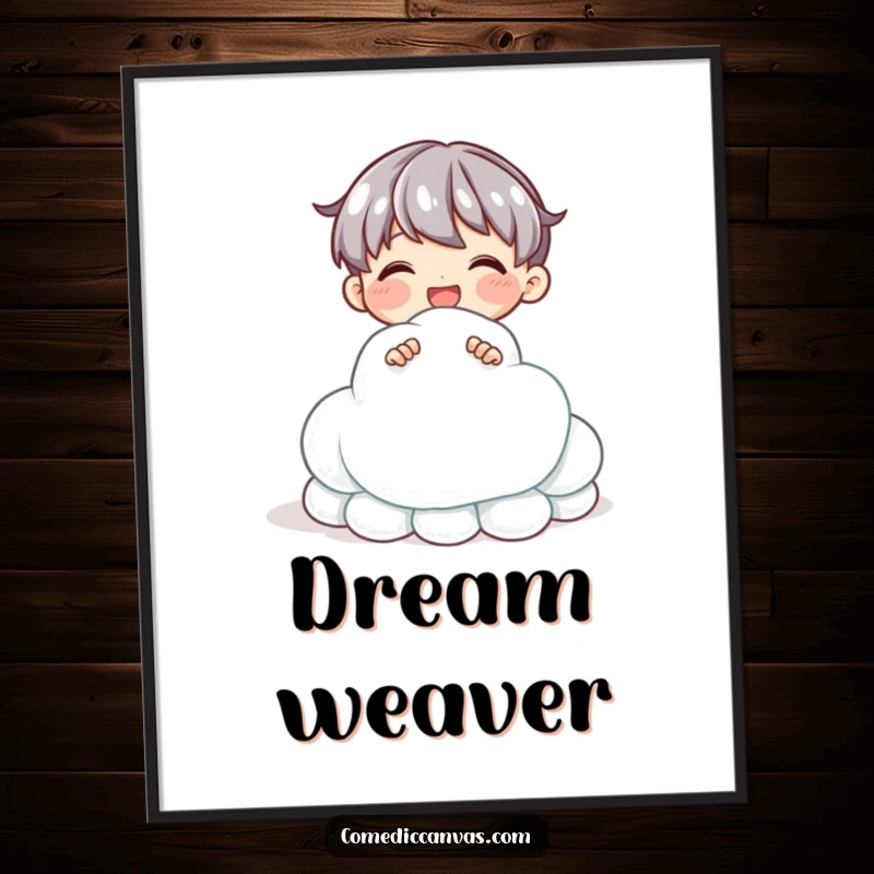 Funny poster featuring a delighted character sculpting a shimmering clay cloud, bringing artistic whimsy and humor to any wall.