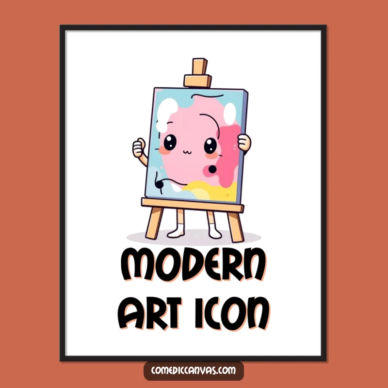 Funny Determined Easel Masterpiece Poster - Bold, Humorous Wall Art Gift