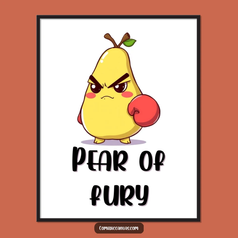 Funny Grumpy Pear Boxer Poster: Hang Up Some Fierce Attitude