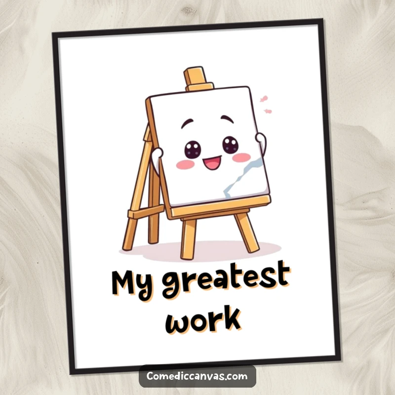 Funny poster art of a playful easel character enthusiastically holding up a masterpiece, bringing whimsical and humorous decor to any wall.