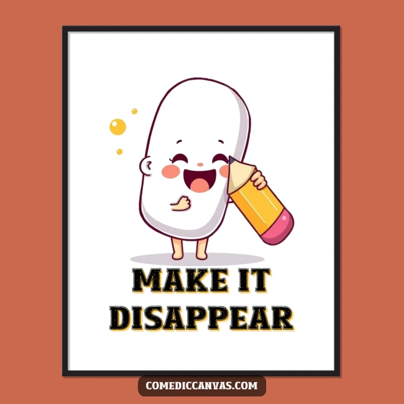 Funny Art Eraser Poster - Playful Pencil & Eraser Wall Decor Gift