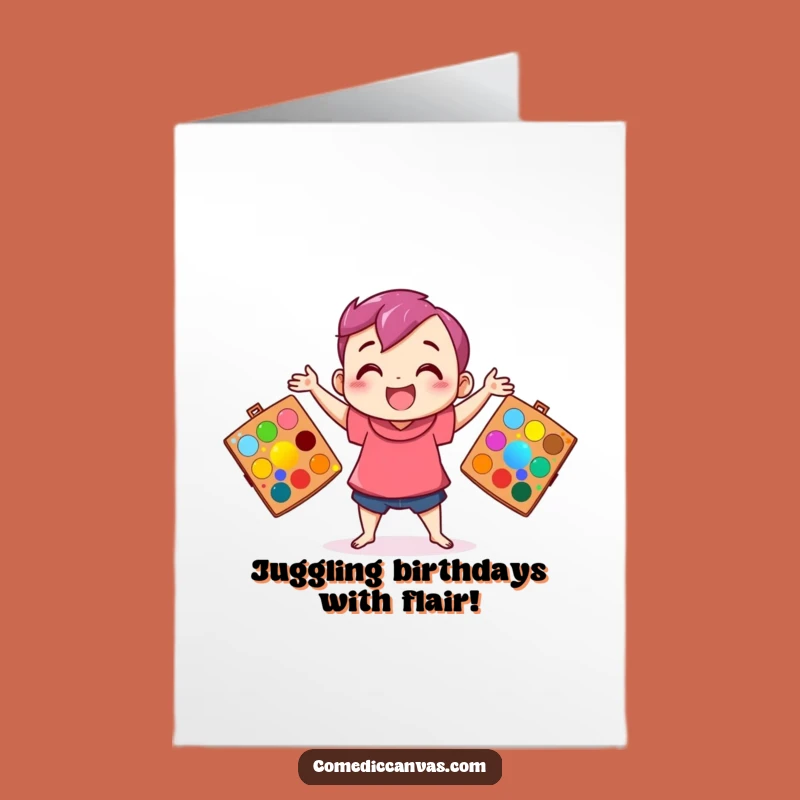 Free Printable Birthday Card: Colorful Juggling Character, Happy Art Vibes Downloadable Gift
