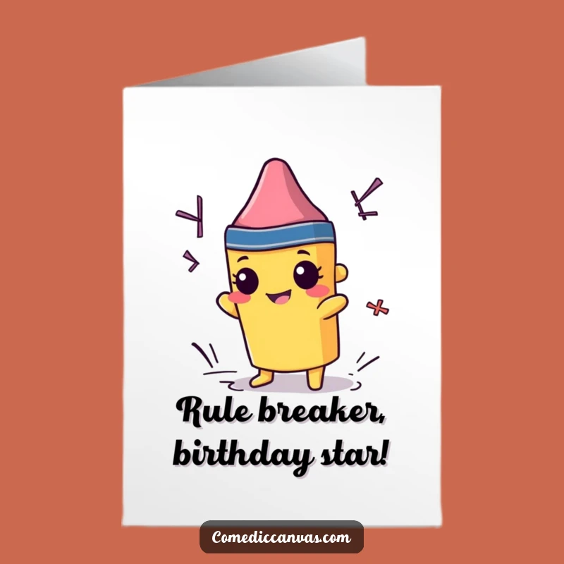 Free Printable Funny Birthday Card: Mischievous Crayon Coloring Outside Lines Downloadable