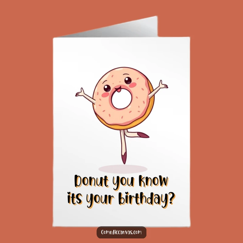 Free Printable Funny Donut Ballet Card - Hilarious Downloadable Birthday Gift