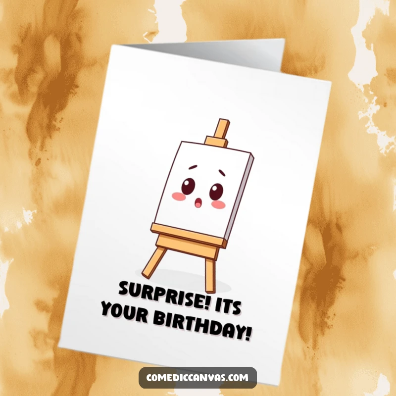Funny Free Printable Birthday Card: A kawaii easel with a tilted canvas looks hilariously surprised, perfect for birthday art humor.