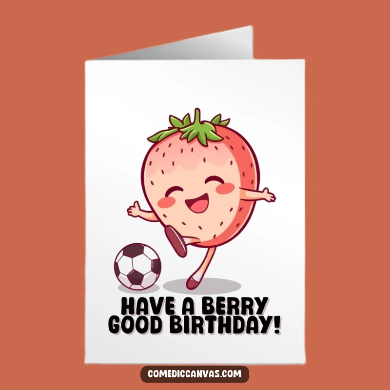 Free Printable Strawberry Soccer Star Funny Birthday Card - Joyful Downloadable Gift