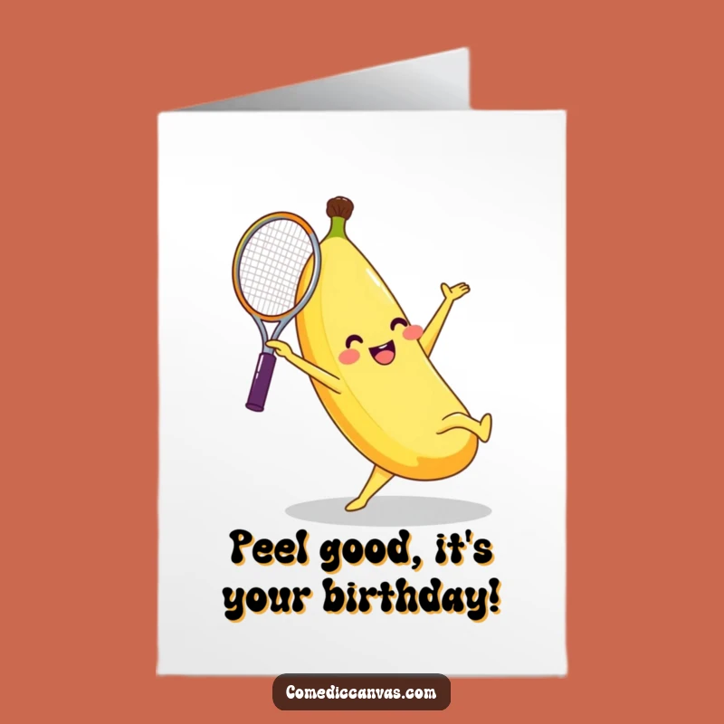 Free Printable Banana Tennis Cartwheel Funny Birthday Card - Hilarious Downloadable Gift