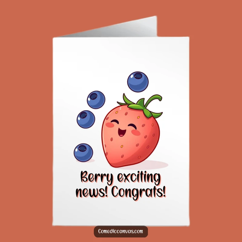 Free Printable Strawberry Juggling Card - Funny Downloadable Congrats Gift
