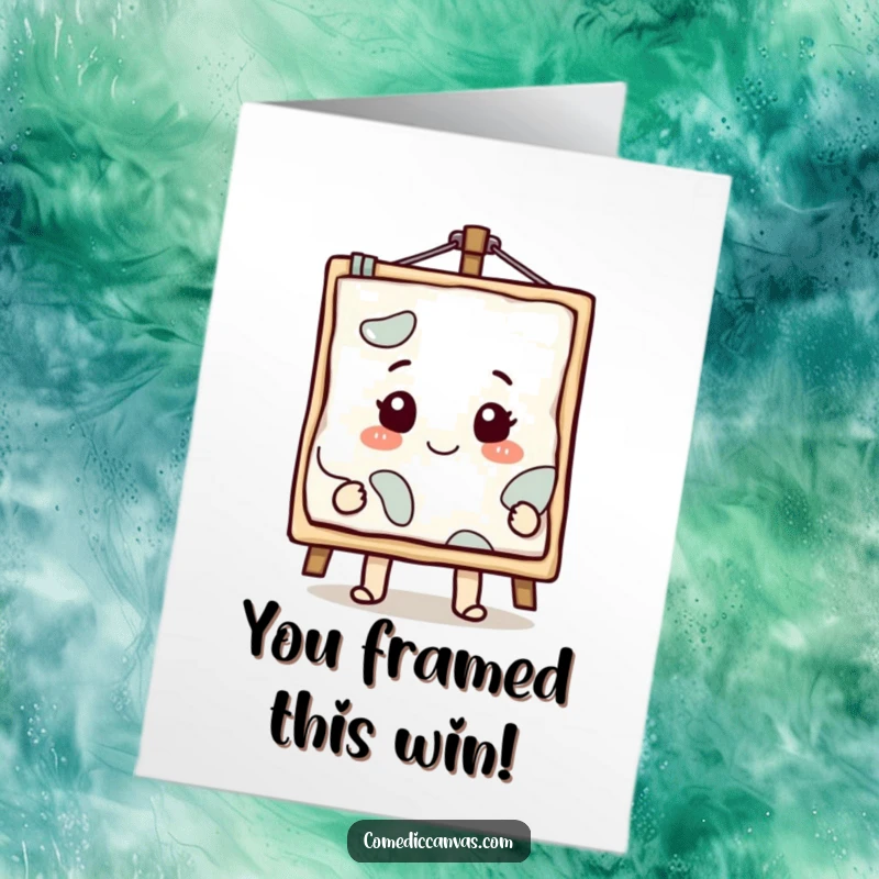 Funny Free Printable Congratulations Card: Smiling canvas cartoon with a masterpiece emerging, celebratory art.