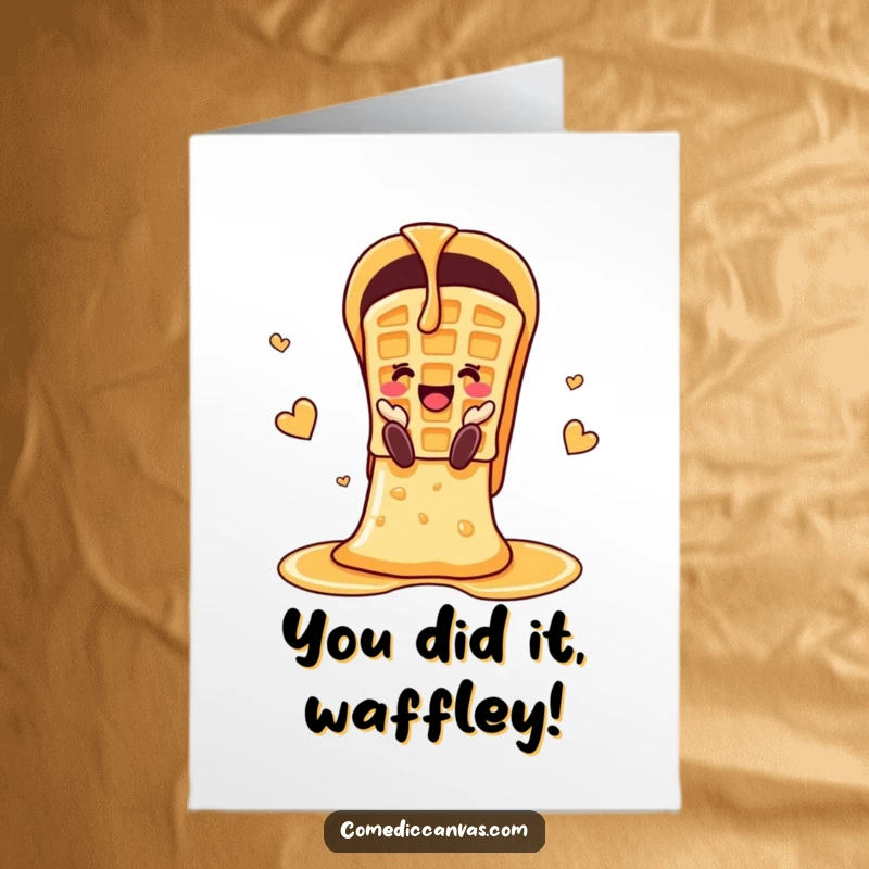 Funny Free Printable Congrats Card: A cheerful waffle smoothly sliding down a syrup slide, celebrating a sweet success.