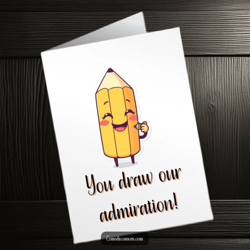 Funny Free Printable Congrats Card: A smiling pencil character excitedly sketching a silly face to celebrate a great achievement.