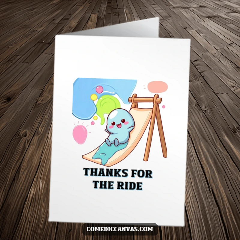 Free Printable Thank You Card: A wobbly blob of paint character joyfully sliding down a canvas, conveying thanks with a cheerful vibe.