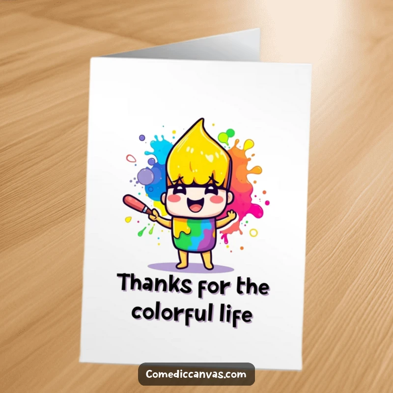 Funny Free Printable Thank You Card: Cheerful paintbrush character happily splattering rainbow paint, a colorful way to say thanks.